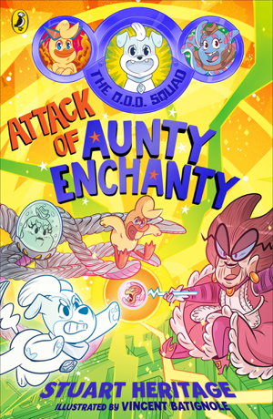 Cover art for The O.D.D. Squad: Attack of Aunty Enchanty