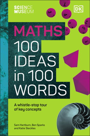Cover art for The Science Museum Maths 100 Ideas in 100 Words