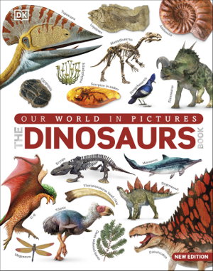 Cover art for Our World in Pictures The Dinosaur Book