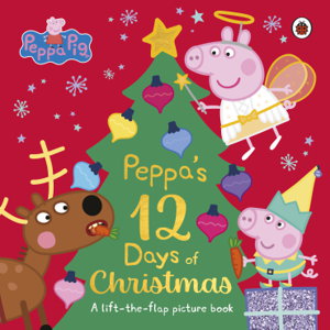 Cover art for Peppa Pig: Peppa's 12 Days of Christmas