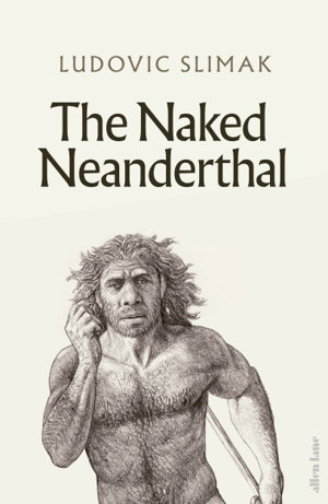 Cover art for The Naked Neanderthal