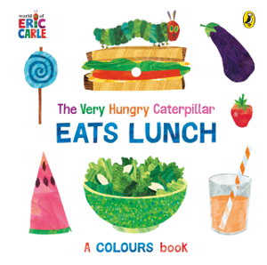 Cover art for The Very Hungry Caterpillar Eats Lunch
