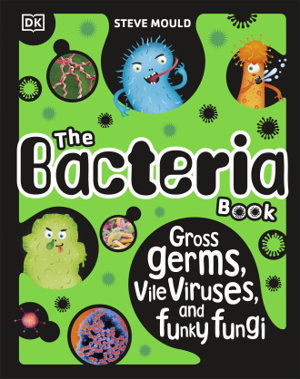 Cover art for The Bacteria Book (New Edition)