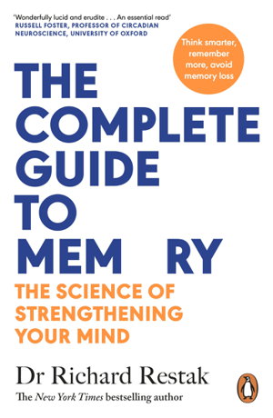 Cover art for Complete Guide To Memory The Science Of Strengthening Your Mind