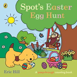 Cover art for Spot's Easter Egg Hunt
