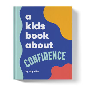 Cover art for Kids Book About Confidence