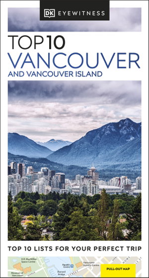 Cover art for DK Eyewitness Top 10 Vancouver and Vancouver Island