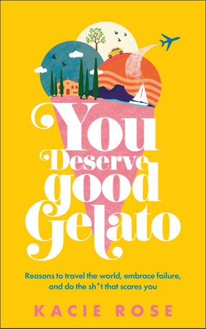 Cover art for You Deserve Good Gelato