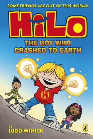 Cover art for Hilo The Boy Who Crashed to Earth (Hilo Book 1)