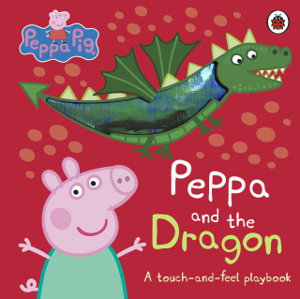 Cover art for Peppa Pig: Peppa and the Dragon