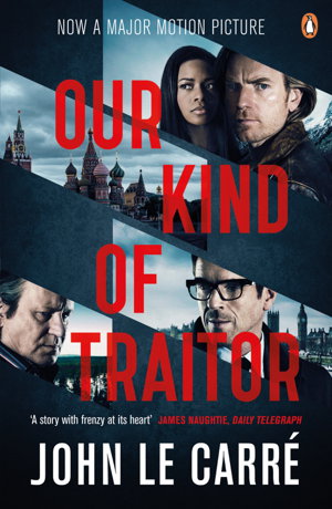 Cover art for Our Kind of Traitor film tie in