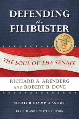 Cover art for Defending the Filibuster The Soul of the Senate