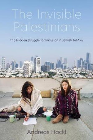 Cover art for The Invisible Palestinians