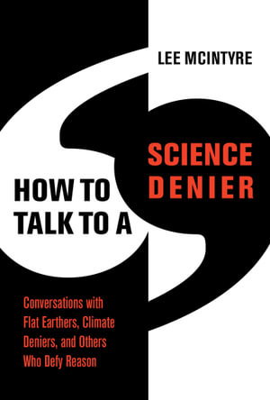 Cover art for How to Talk to a Science Denier