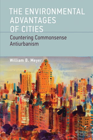 Cover art for The Environmental Advantages of Cities