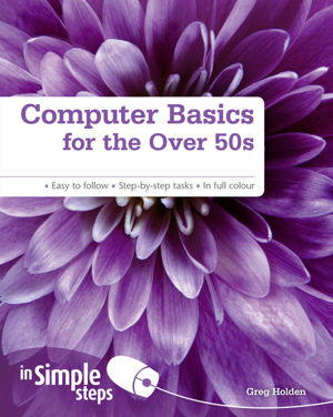 Cover art for Computer Basics for the Over 50s in Simple Steps