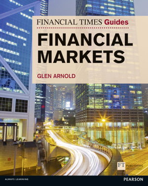 Cover art for Financial Times Guide to the Financial Markets