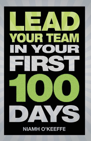 Cover art for Lead Your Team in Your First 100 Days