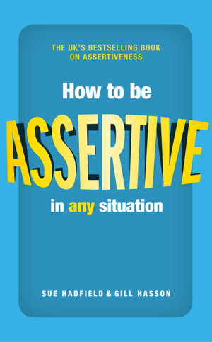 Cover art for How to be Assertive In Any Situation