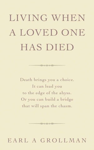Cover art for Living When a Loved One Has Died
