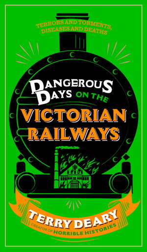 Cover art for Dangerous Days on the Victorian Railways