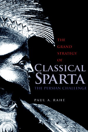 Cover art for The Grand Strategy of Classical Sparta