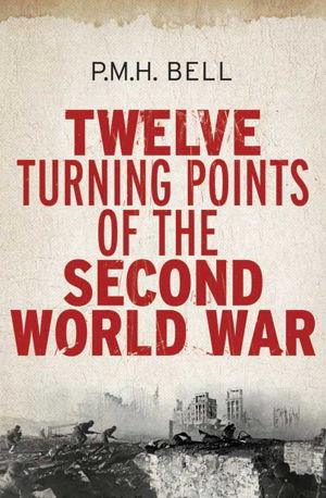 Cover art for Twelve Turning Points of the Second World War