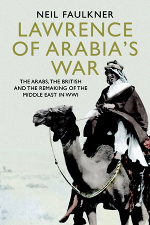 Cover art for Lawrence of Arabia's War