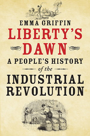 Cover art for Liberty's Dawn A People's History of the Industrial