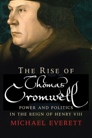 Cover art for The Rise of Thomas Cromwell
