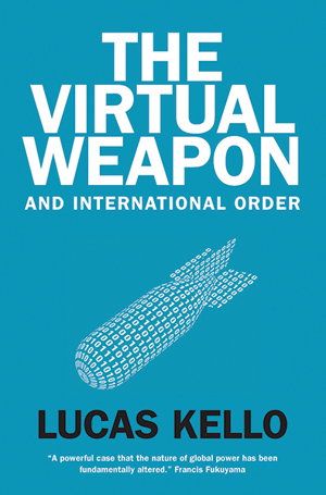 Cover art for The Virtual Weapon and International Order