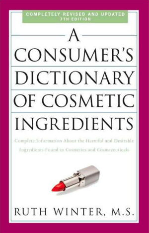Cover art for Consumer's Dictionary of Cosmetic Ingredients 7th Edition