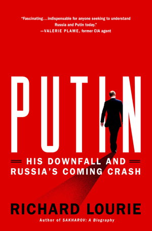Cover art for Putin: His Downfall and Russia's Coming Crash