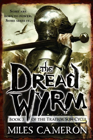 Cover art for The Dread Wyrm Book 3 Traitor Son