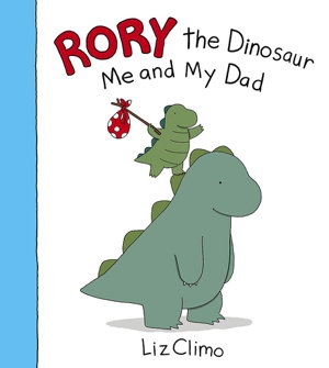 Cover art for Rory the Dinosaur: Me and My Dad