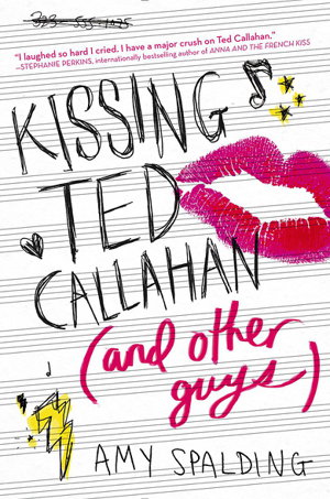 Cover art for Kissing Ted Callahan (And Other Guys)