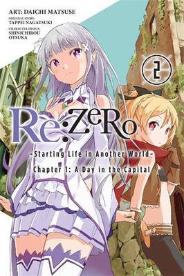 Cover art for RE Zero Starting Life in Another World Chapter 1 A Day in the Capital Vol 2 Light Novel