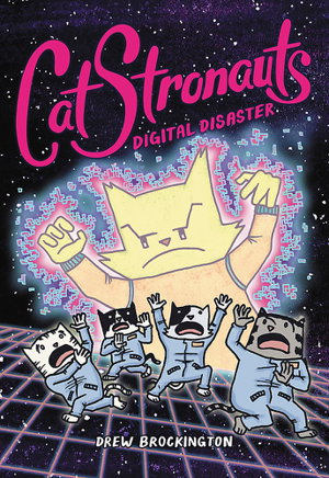 Cover art for CatStronauts Digital Disaster #6