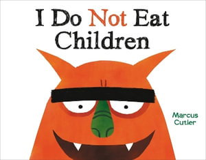 Cover art for I Do Not Eat Children