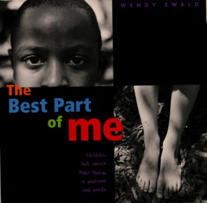 Cover art for Best Part of Me Children Talk about Their Bodies in Picturesand Words