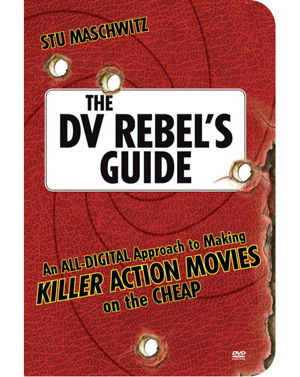 Cover art for The DV Rebel's Guide