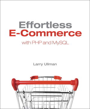 Cover art for Effortless E-commerce with PHP and MySQL
