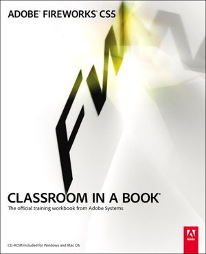 Cover art for Adobe Fireworks CS5 Classroom in a Book