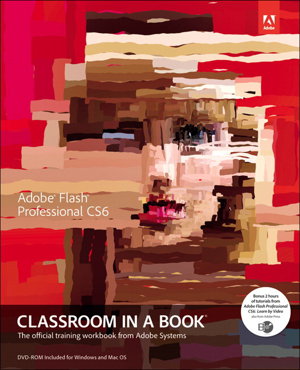 Cover art for Adobe Flash Professional CS6 Classroom in a Book