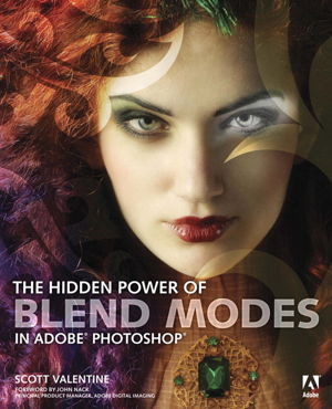 Cover art for The Hidden Power of Blend Modes in Adobe Photoshop