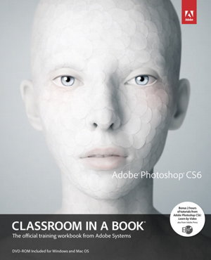 Cover art for Adobe Photoshop CS6 Classroom in a Book