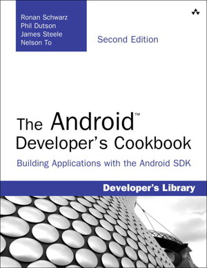 Cover art for Android Developer's Cookbook Building Applications with the