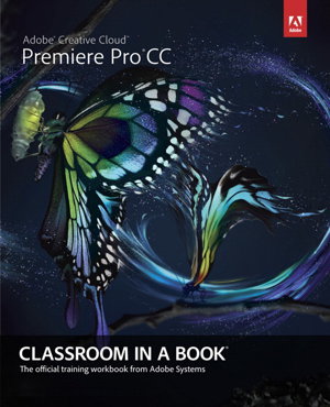 Cover art for Adobe Premiere Pro CC Classroom in a Book