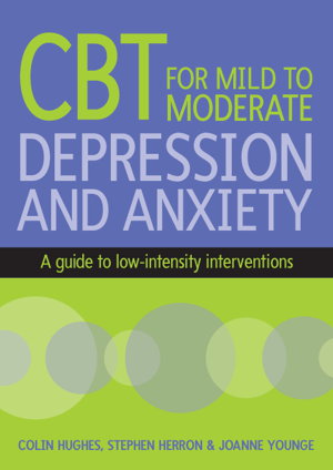 Cover art for Cognitive Behavioural Therapy for Mild to Moderate Depression