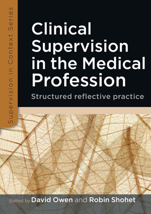 Cover art for Clinical Supervision in the Medical Profession Structured